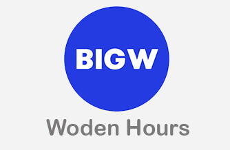big w woden hours